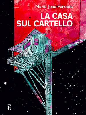 cover image of La casa sul cartello